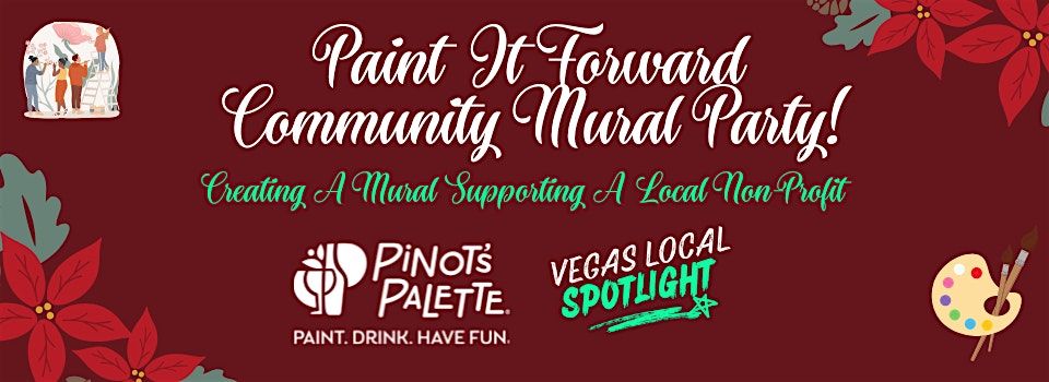 Paint It Forward: Community Mural Party! (Only 100 Tickets Available)
