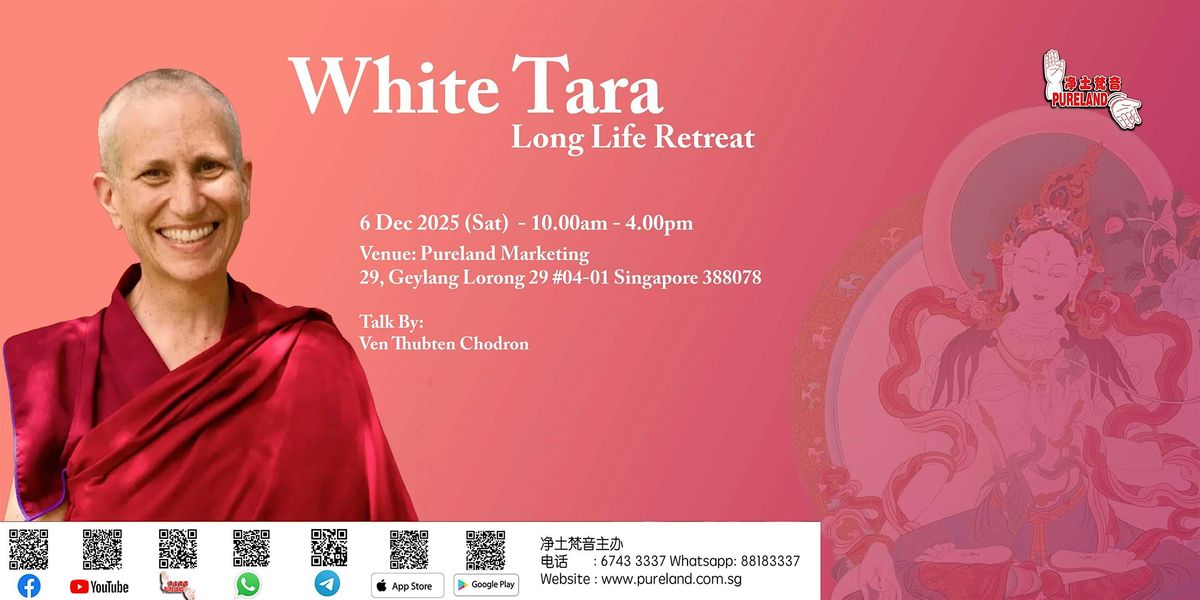 White Tara - Long Life Retreat by Ven Chodron