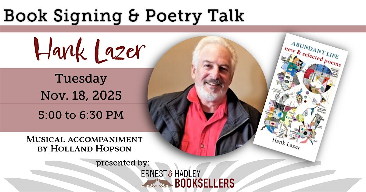 Book Signing & Poetry Talk with Hank Lazer