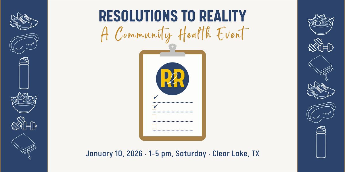 Resolutions to Reality: A Community Health Event