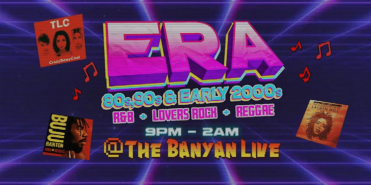 ERA: RNB LOVERS ROCK AND REGGAE