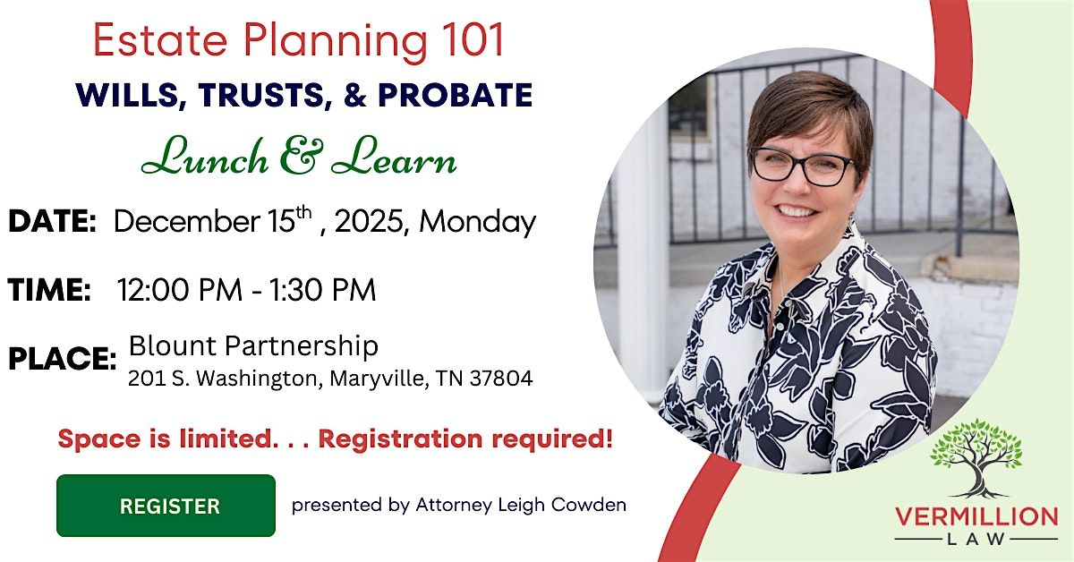 Lunch and Learn: Estate Planning Essentials Seminar
