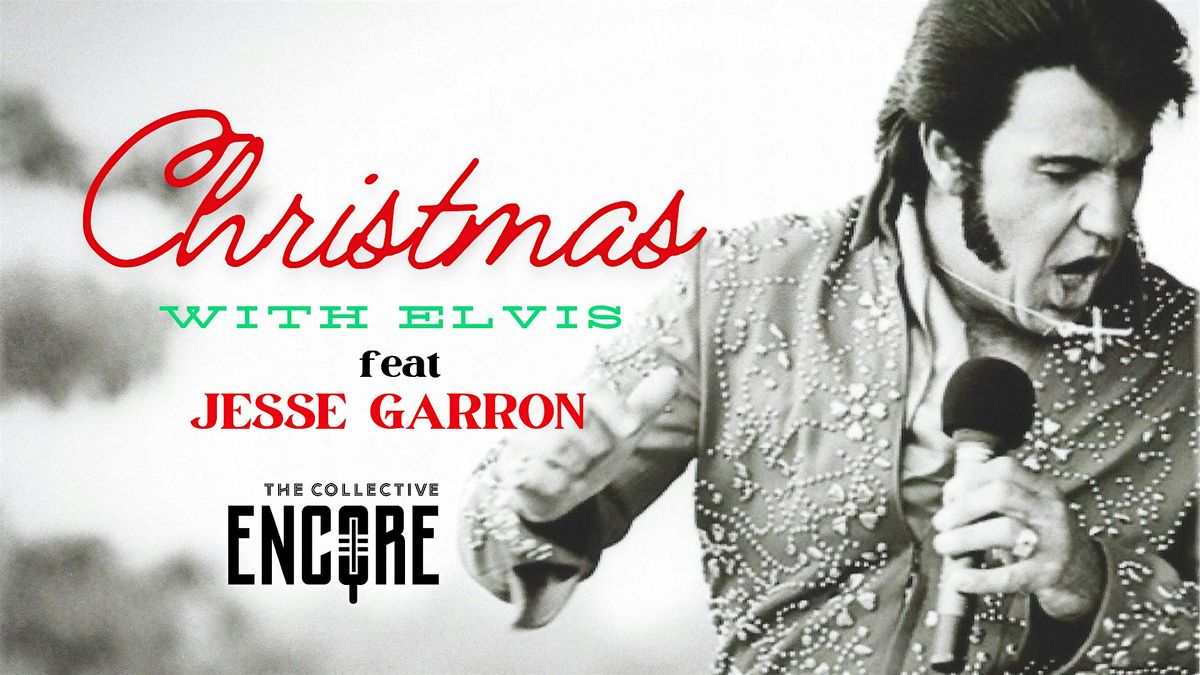 Jesse Garron's Christmas with Elvis