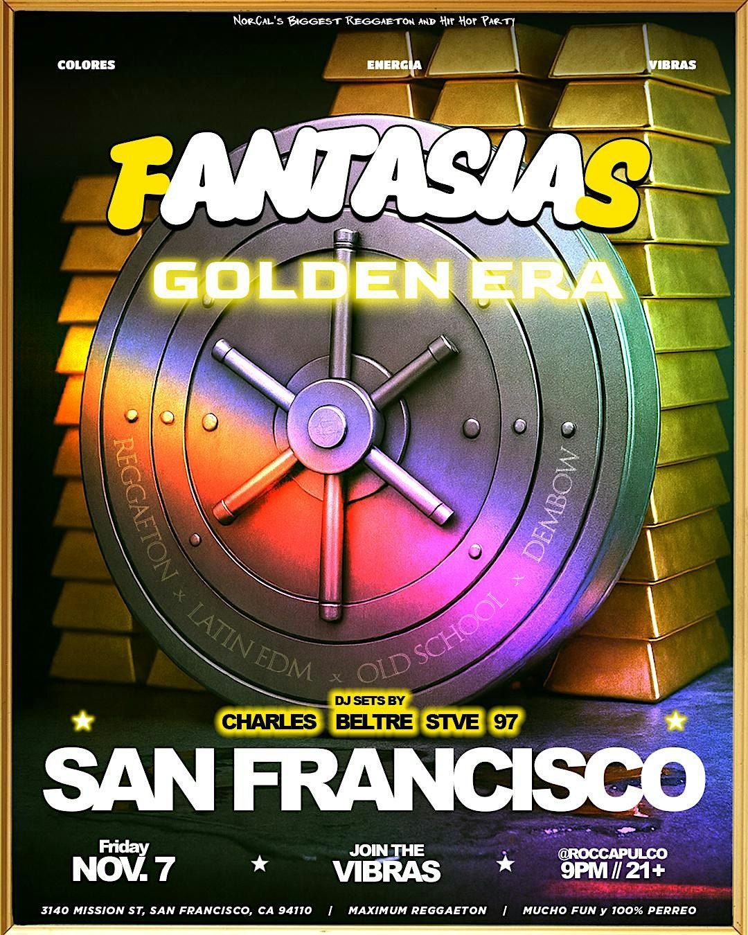 Fantas\u00edas: Golden Era - Reggaeton Party, San Francisco