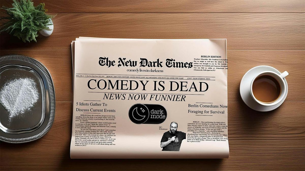 29.11.25 - Z-Bar -Live English Comedy about the News: The New Dark Times