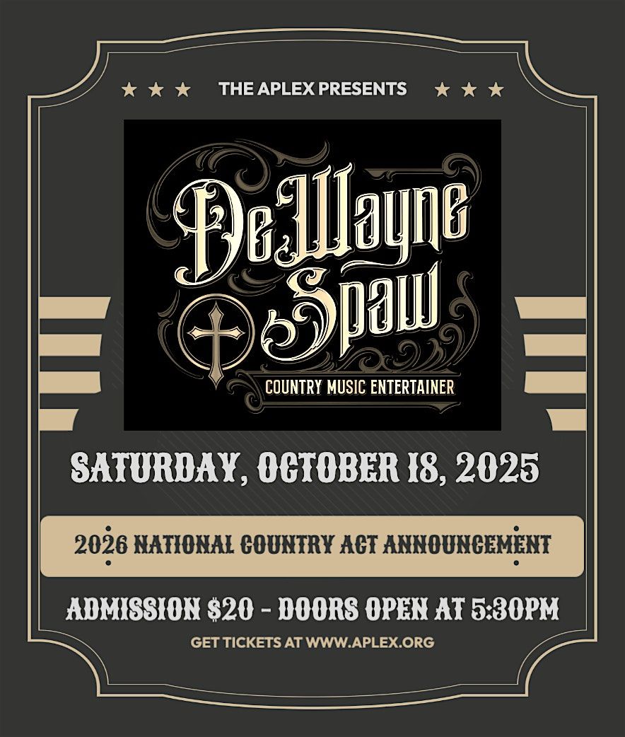 DeWayne Spaw (Country Music) - 2026 National Country Act Announcement
