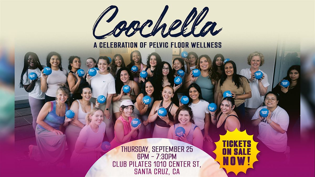 Coochella Santa Cruz