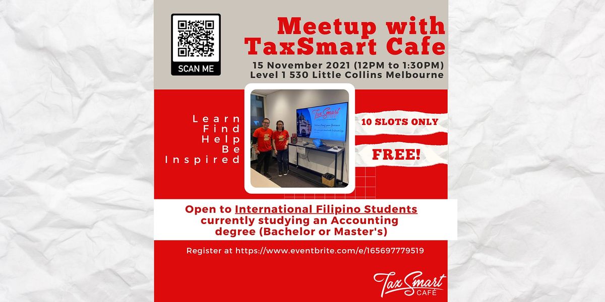 Meetup w\/ TaxSmart Cafe: Creating Opportunities for Int\u2019l Filipino Students