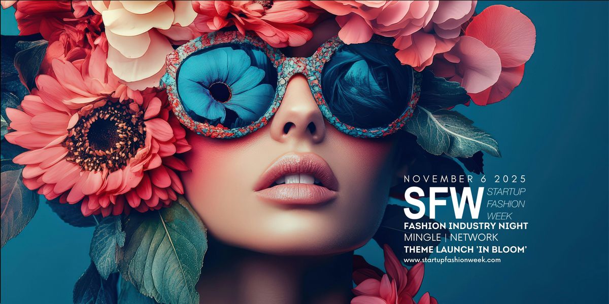 Startup Fashion Week Industry Night