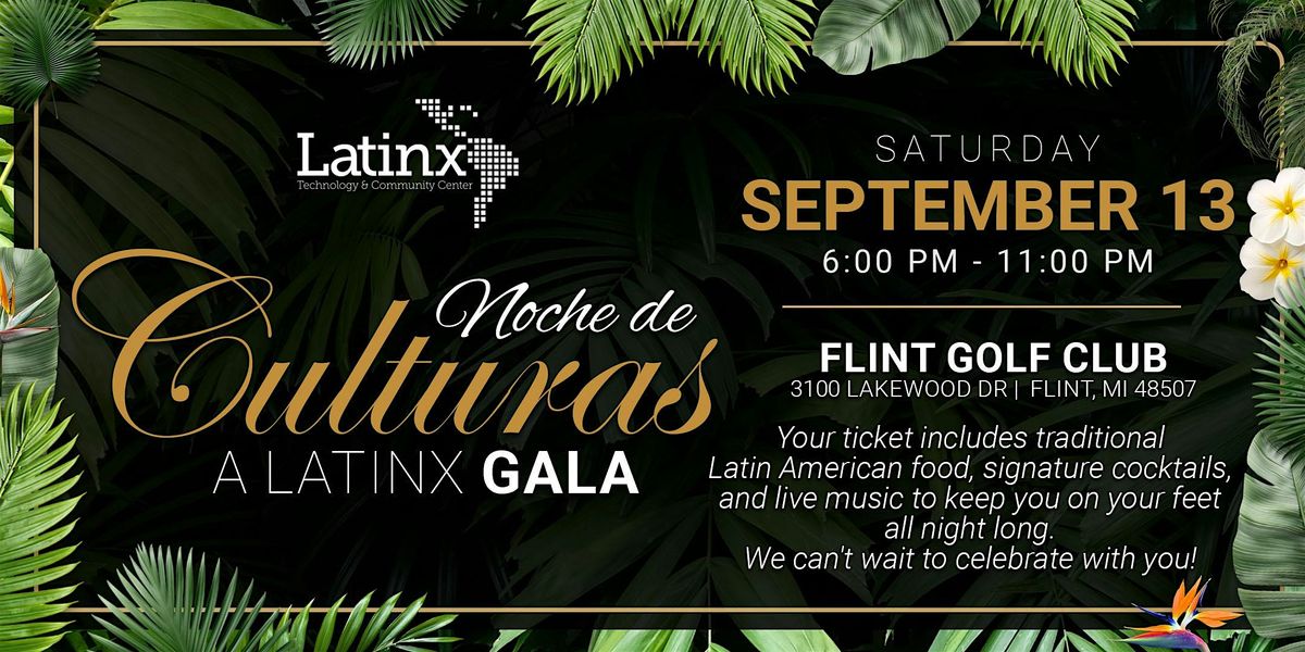 Noche de Culturas: A Latinx Gala