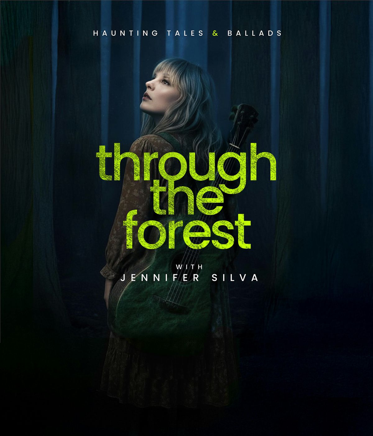 Savage Wonder, Through the Forest: Tales and Ballads w\/ Jennifer Silva