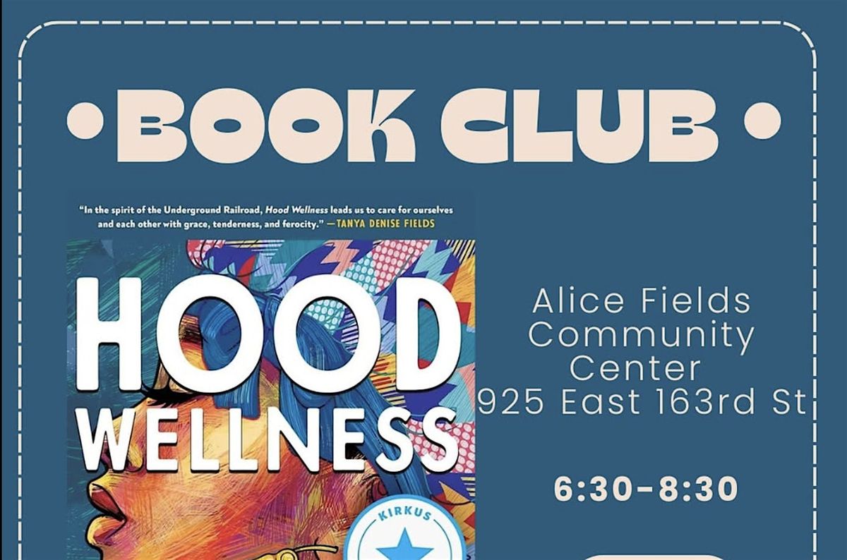 Mama Tanya's People's Book Club: Hood Wellness
