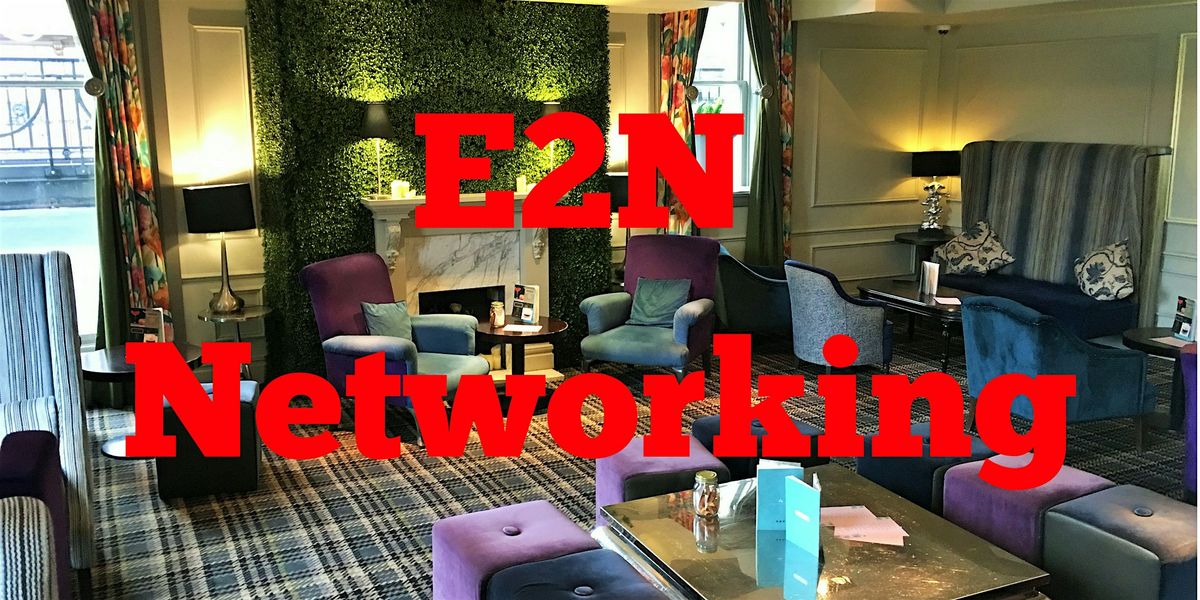 November 2025 E2N Networking Event