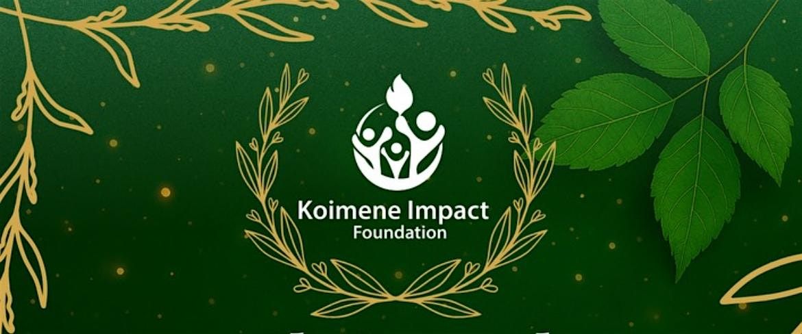 Koimene Impact 4th Annual Fundraising Gala