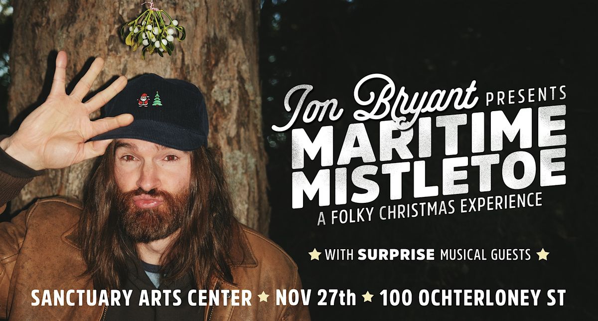 MARITIME MISTLETOE - A JON BRYANT Holiday Folk Experience