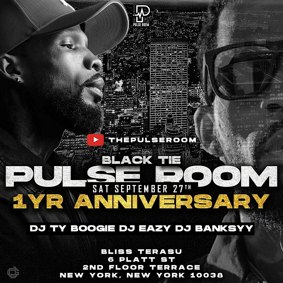 THE PULSE ROOM 10 ( 1 YEAR ANNIVERSARY )