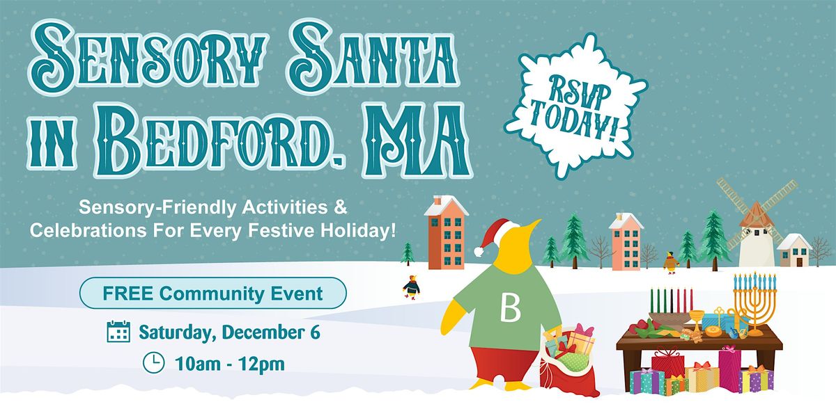 Bierman Autism Centers FREE Annual Sensory Santa in Bedford!