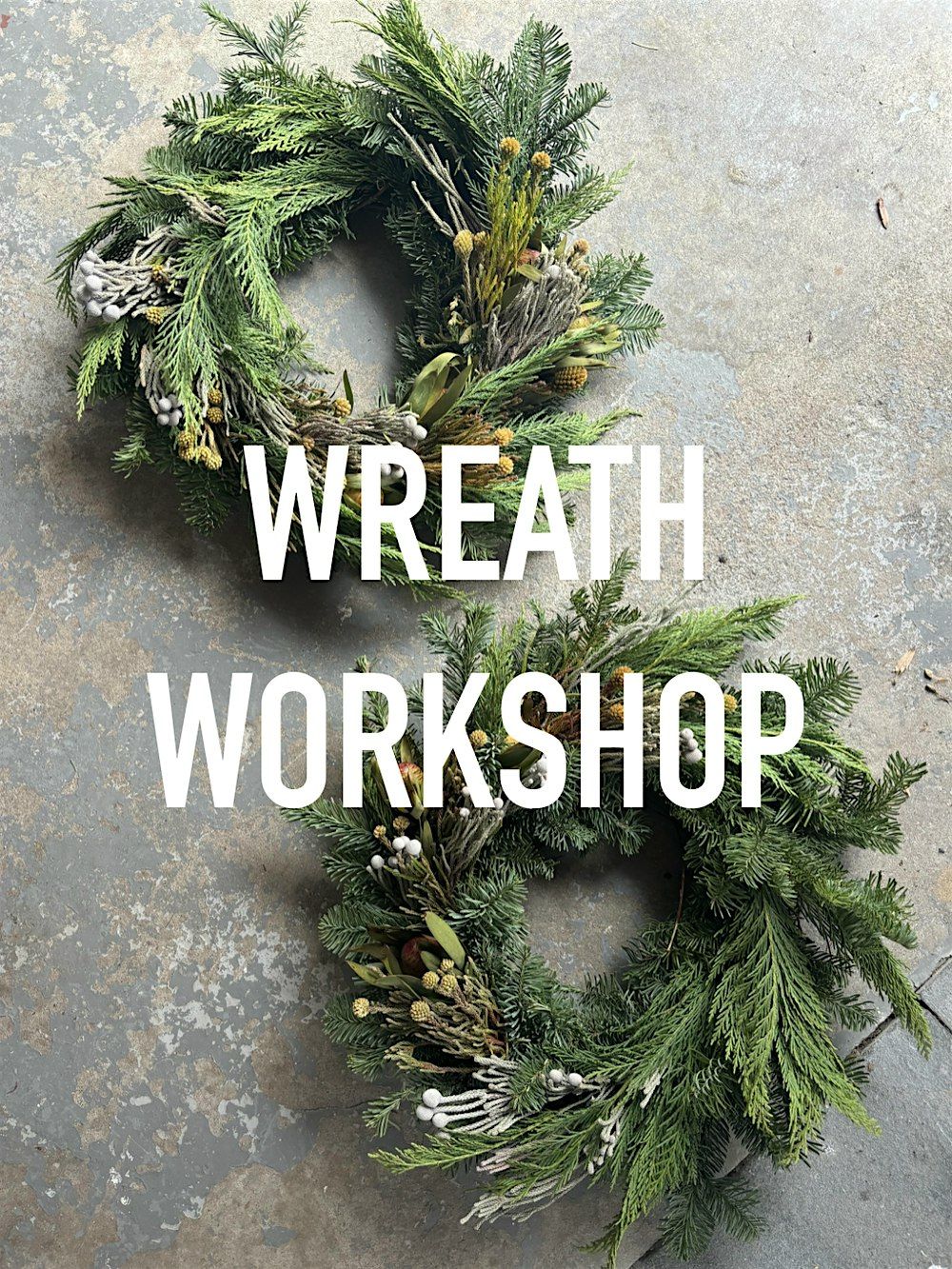 WINTER WREATH WORKSHOP AT 5AM ART STUDIO IN NORWALK