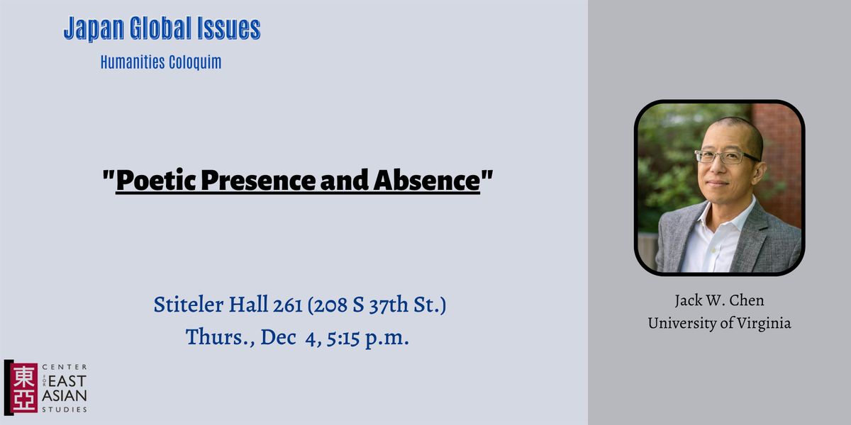 Poetic Presence and Absence