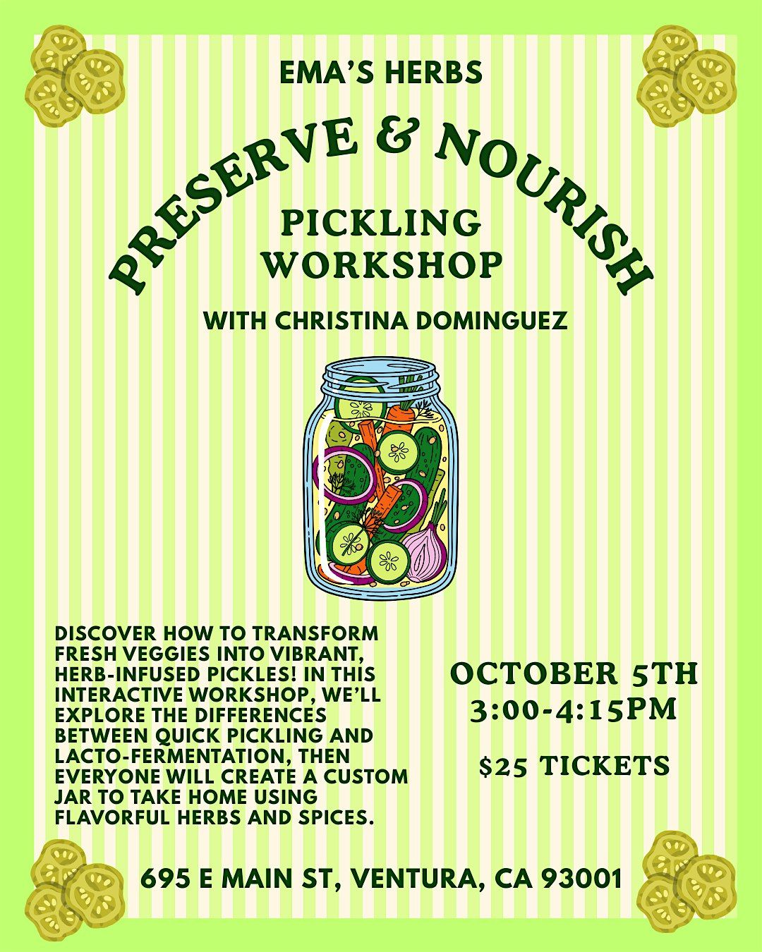 Preserve & Nourish: Pickling Workshop with Christina Dominguez