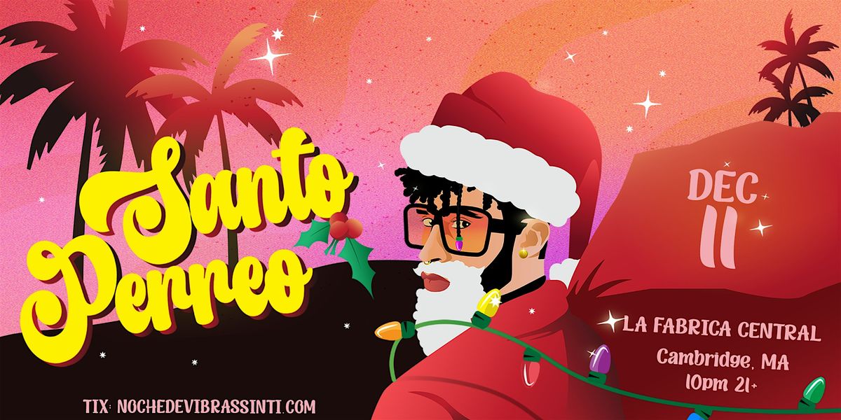 SANTO PERREO | REGGAETON & LATIN NIGHT