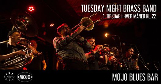 Tuesday Night Brass Band + Special Guest