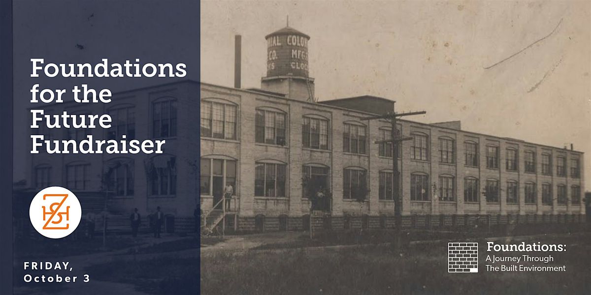 Foundations for the Future: A Zeeland Historical Society Fundraiser