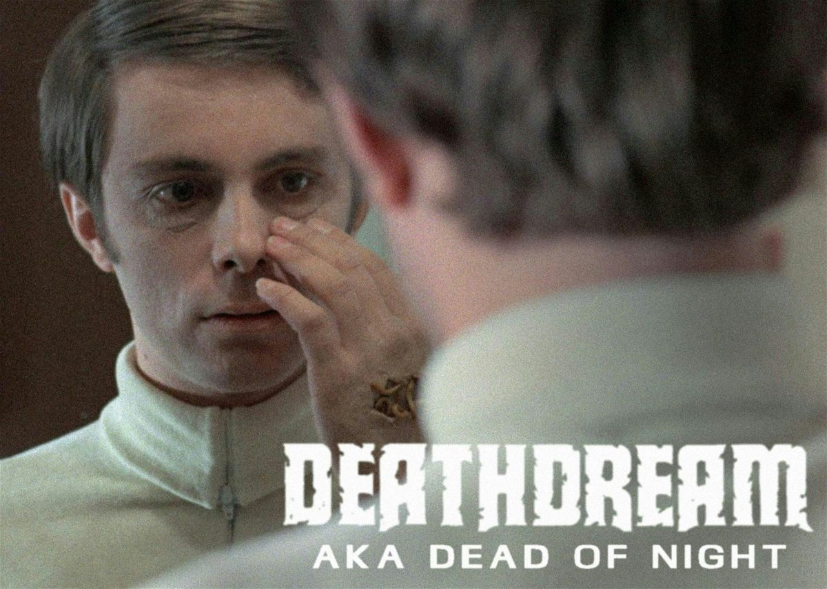 Deathdream (1974) \u2014 In-Person with Star Richard Backus