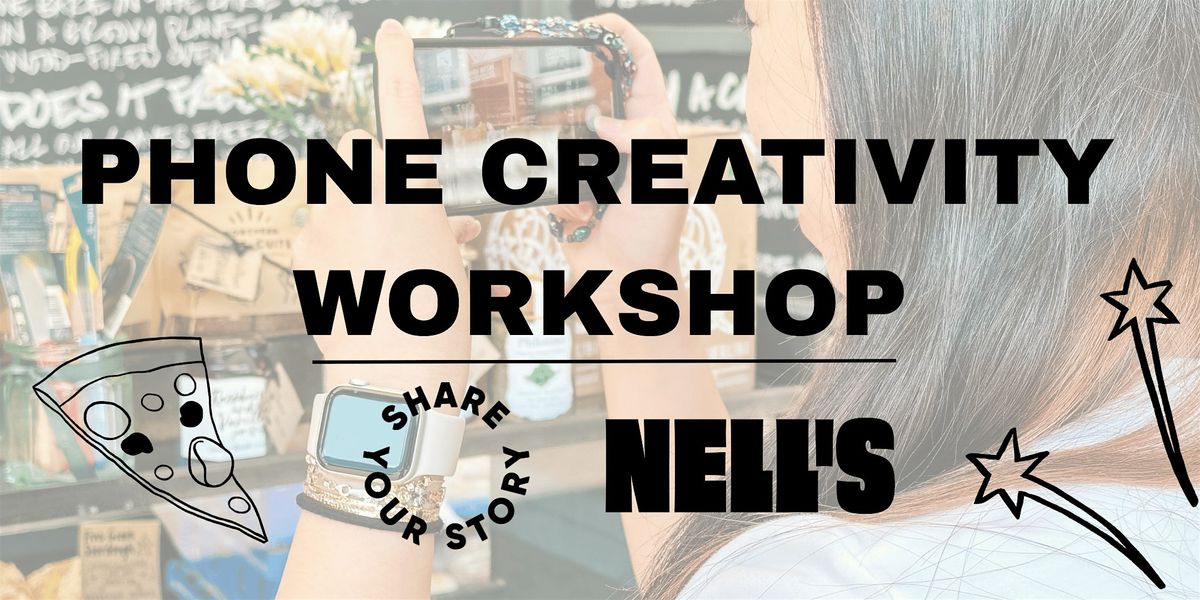 Phone Creativity Workshop with Share Your Story