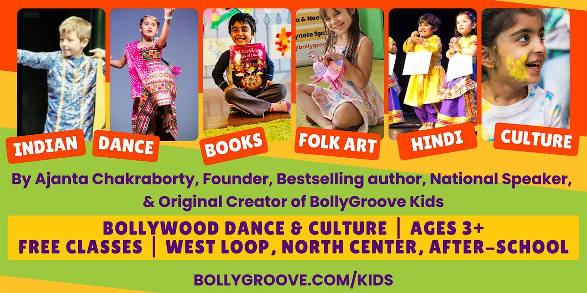 FREE: Bollywood Dance & Culture Kids Classes | North Center