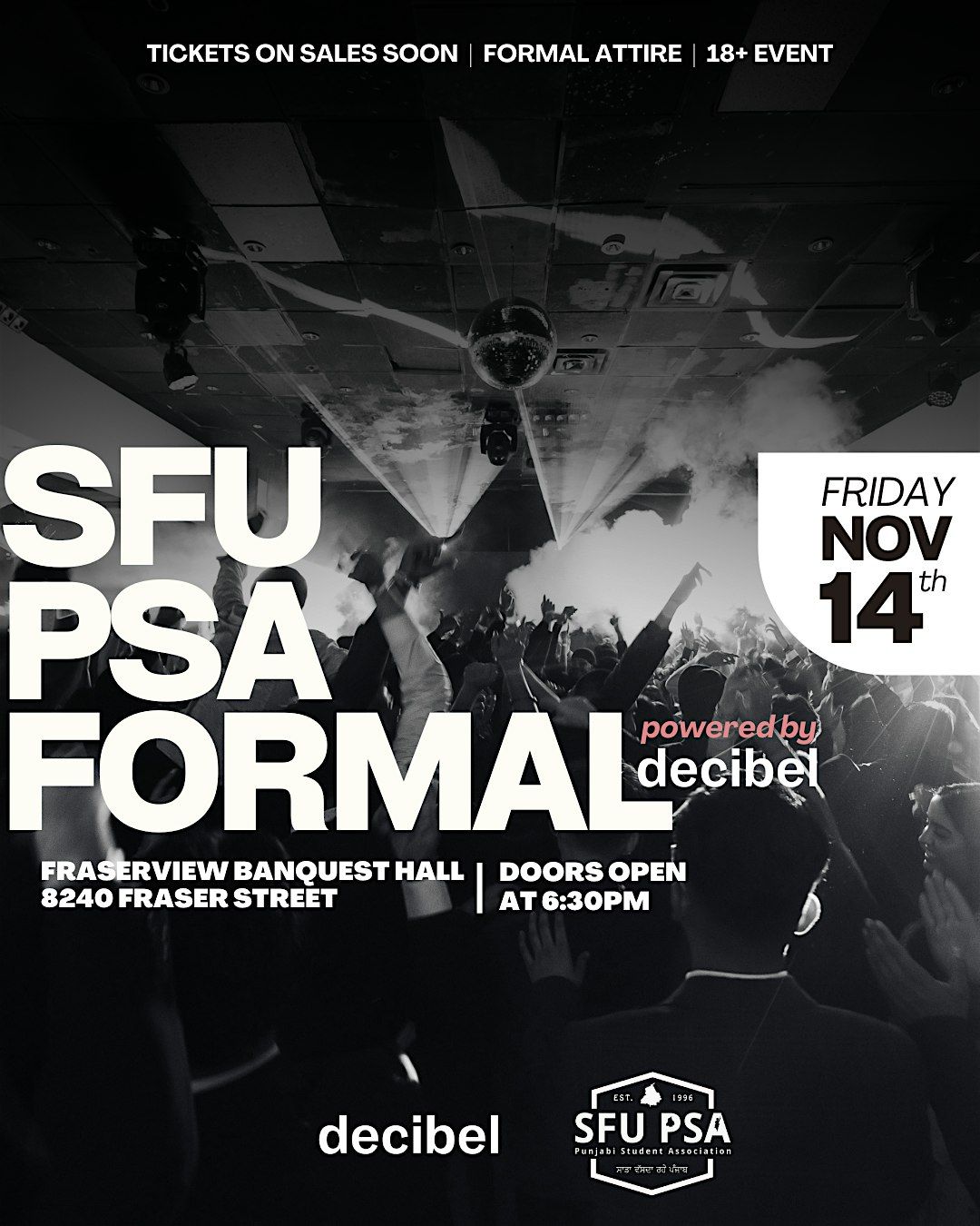 PSA SFU FORMAL 2025 - Powered by DECIBEL ENTERTAINMENT