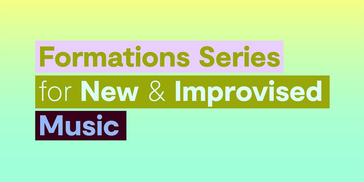 Concert: Formations Series featuring Liz Sexe and Michael Firman