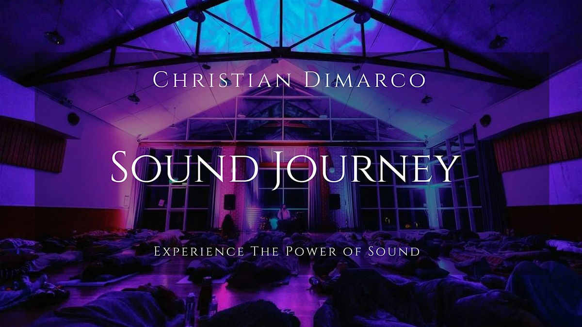 Sydney Sound Healing Journey | Christian Dimarco 9th Nov 2025