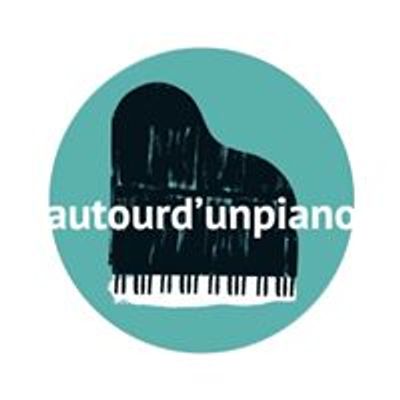 Autour d'un Piano