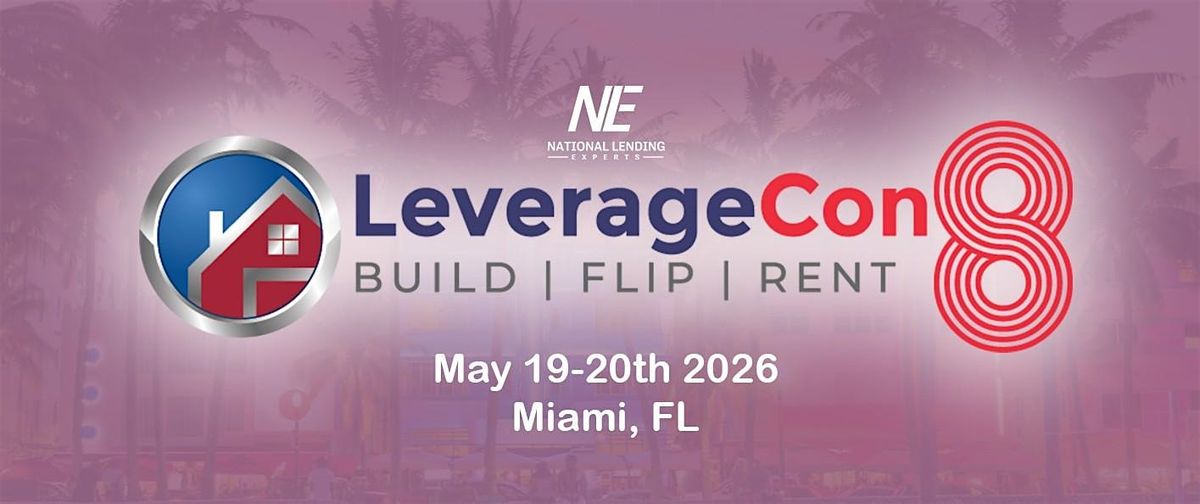LeverageCon 8 - Miami