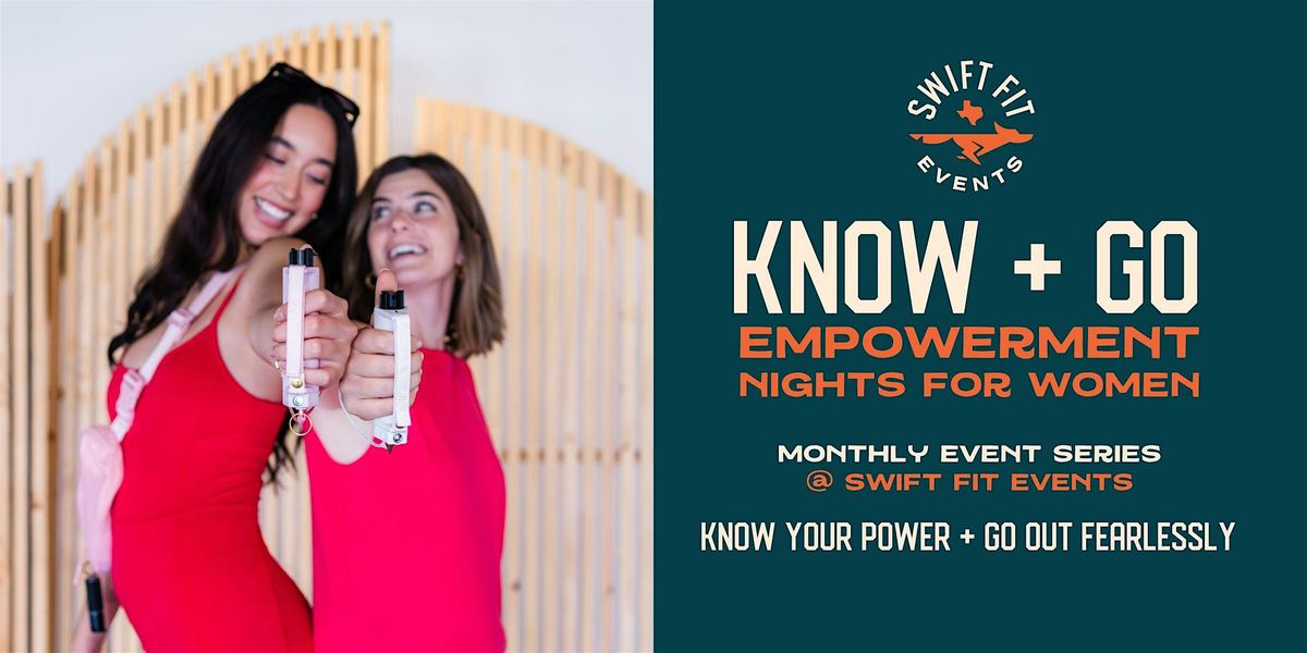 Know + Go: Empowerment Nights for Women
