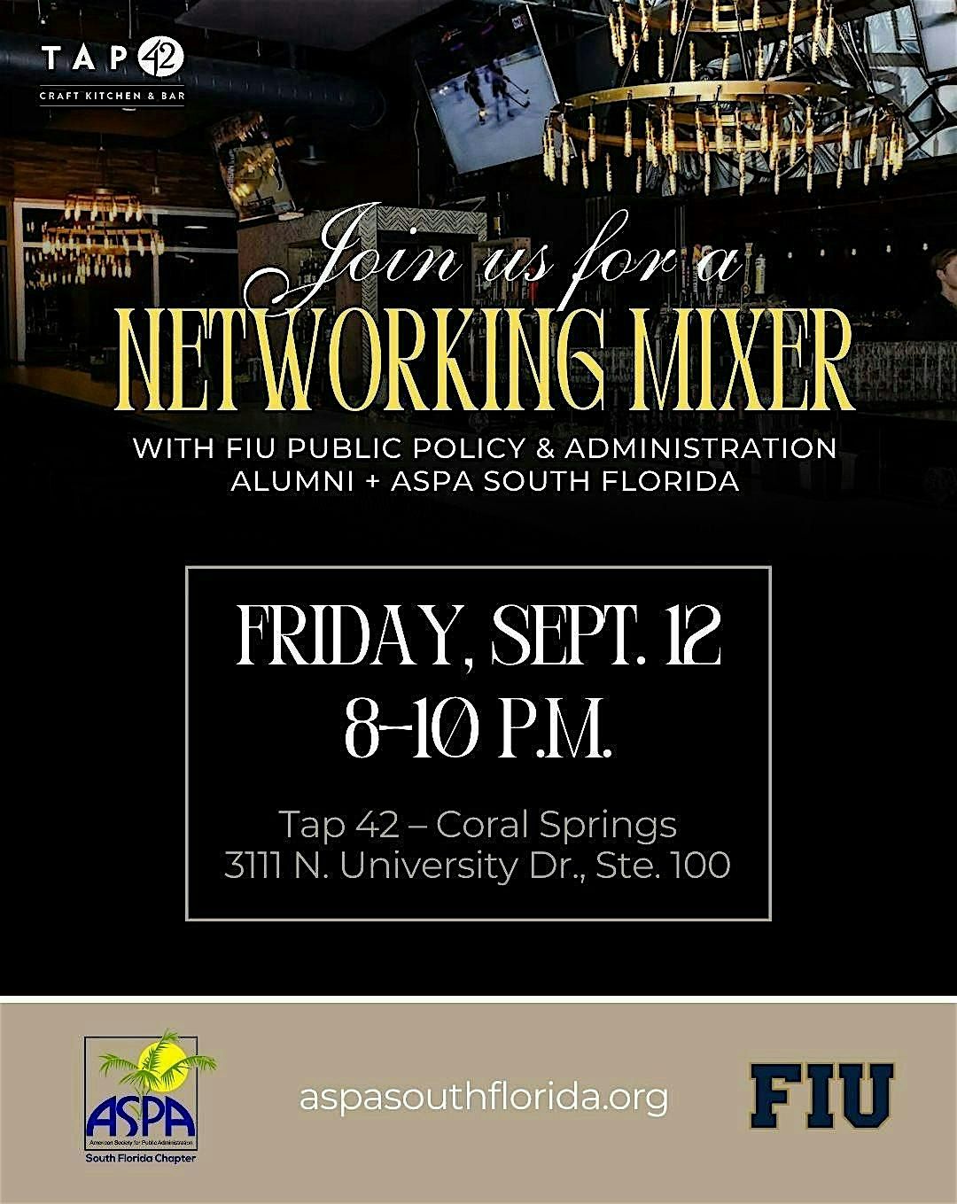 Networking Mixer: FIU Public Policy & Admin. Alumni + ASPA South Florida