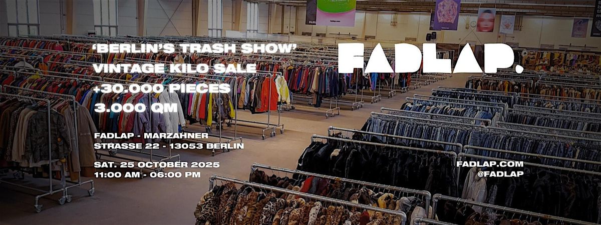 Vintage + Secondhand Kilo Sale Berlin \u2013 30.000+ Pieces -Berlin\u2019s Trash Show