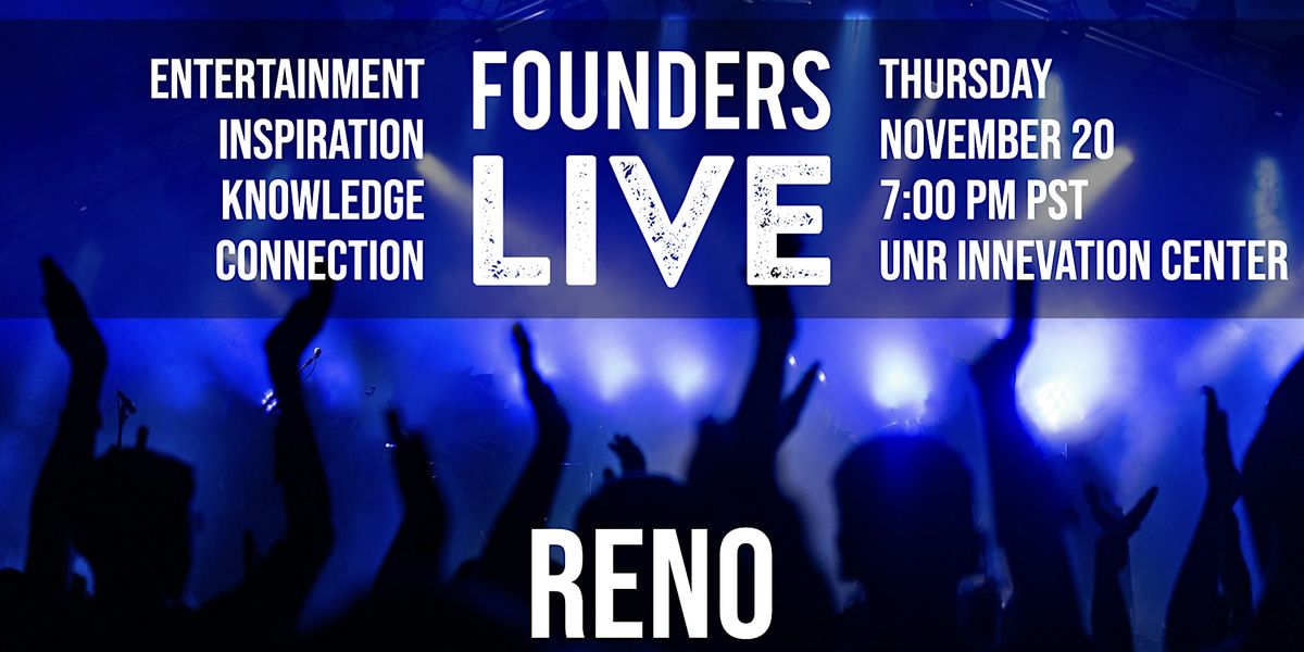 Founders Live Reno