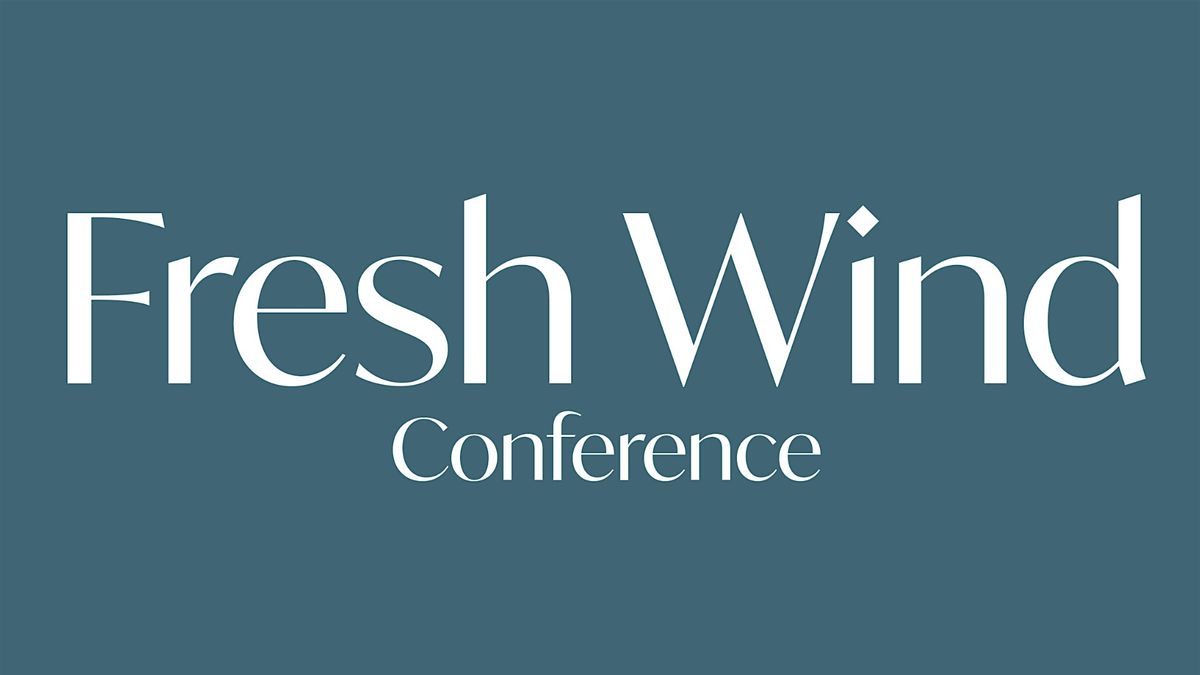Fresh Wind Conference 25