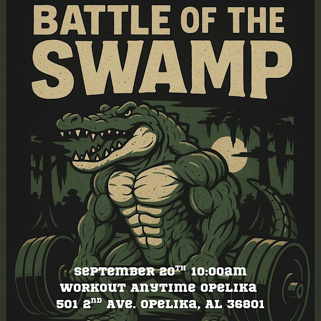 BATTLE OF THE SWAMP: A Raw Push\/Pull Competition