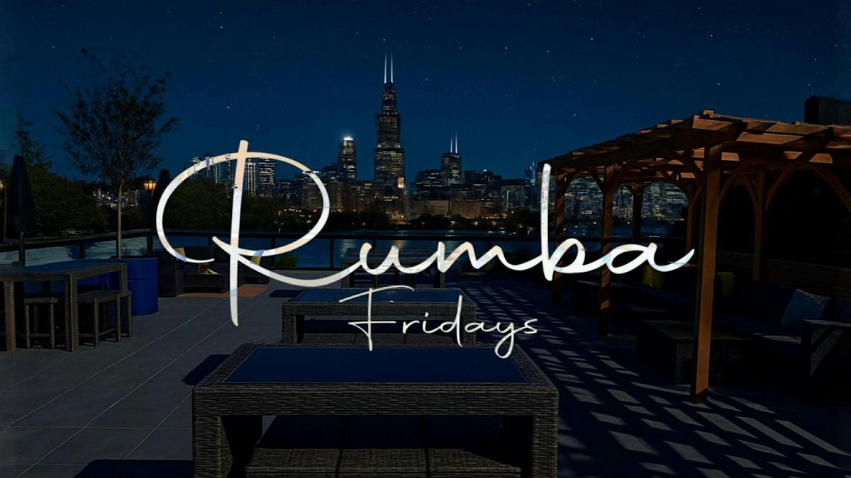 Rumba On The Rooftop - Latin Fridays @ Azul