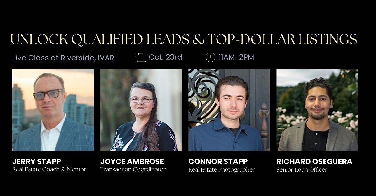 Unlock Qualified Leads & Top-Dollar Listings \u2014 Class at Riverside IVAR
