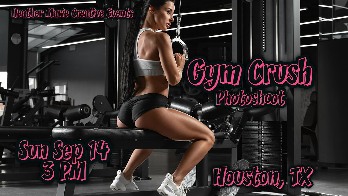 Gym Crush Photoshoot