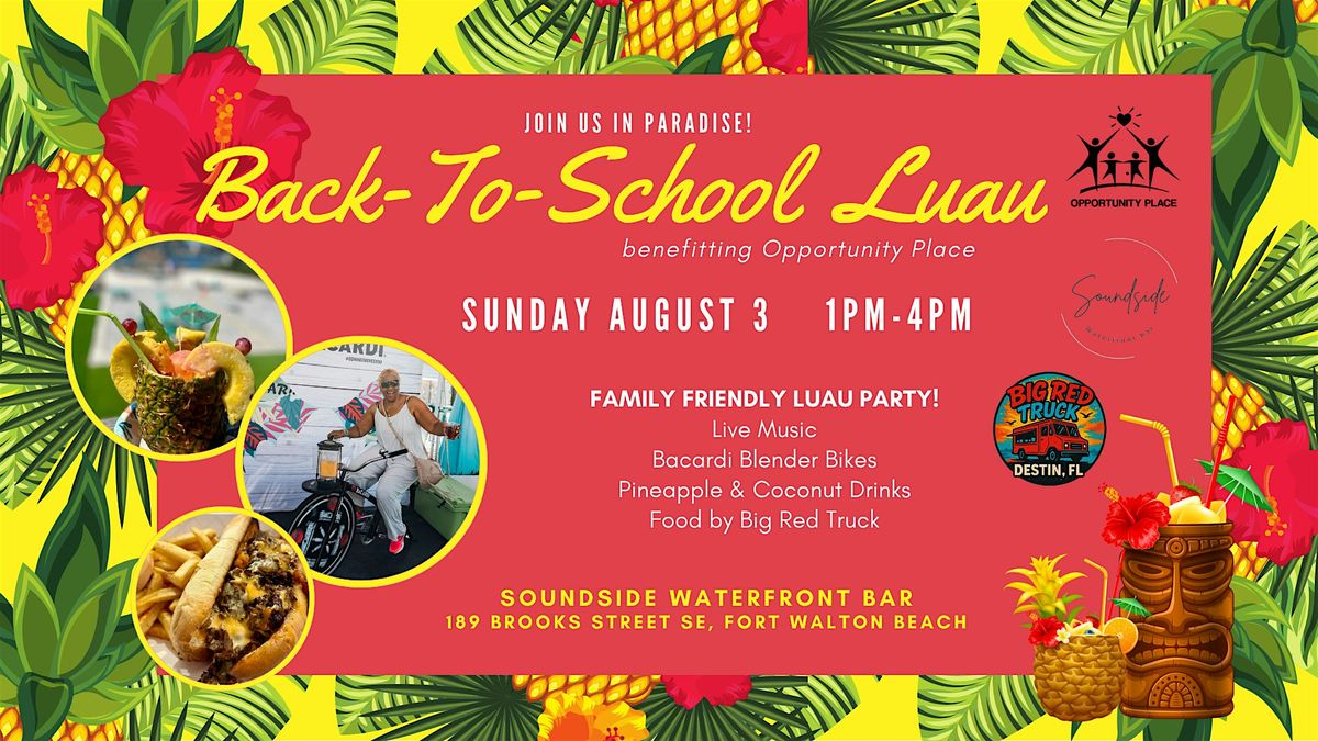Back To School Luau @ Soundside at Soundside Waterfront Bar, Fort ...