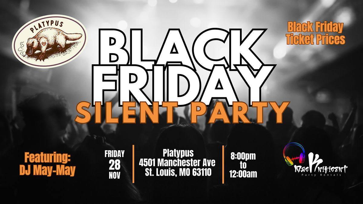 Black Friday Silent Party
