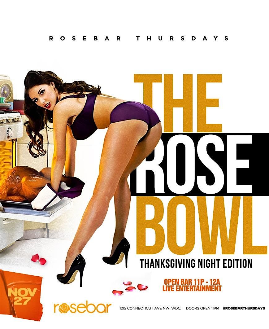 OPEN BAR Rosebar Thanksgiving NIGHT \/DANCERS