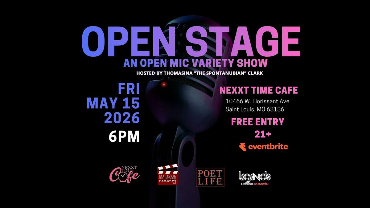 Open Stage: An Open Mic Variety Show