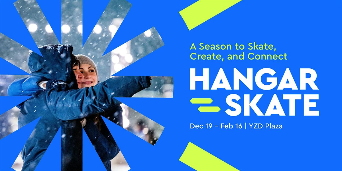 Hangar Skate (Dec 22)