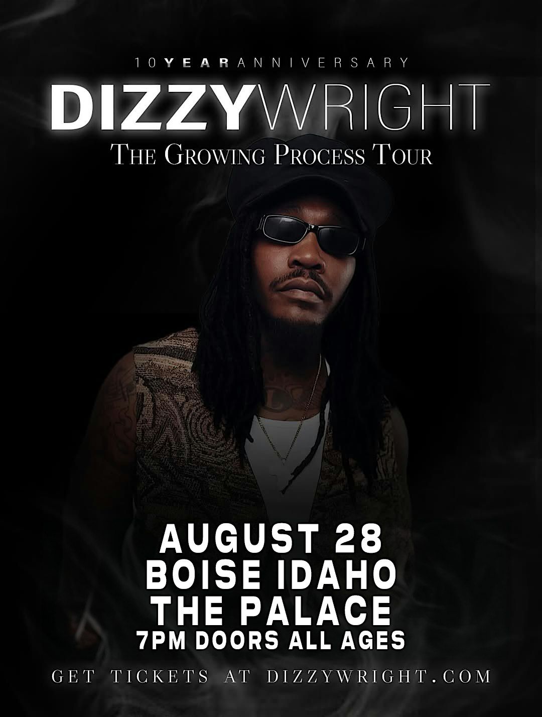 Dizzy Wright - The Growing Process 10 Year Anniversary (Boise, ID)